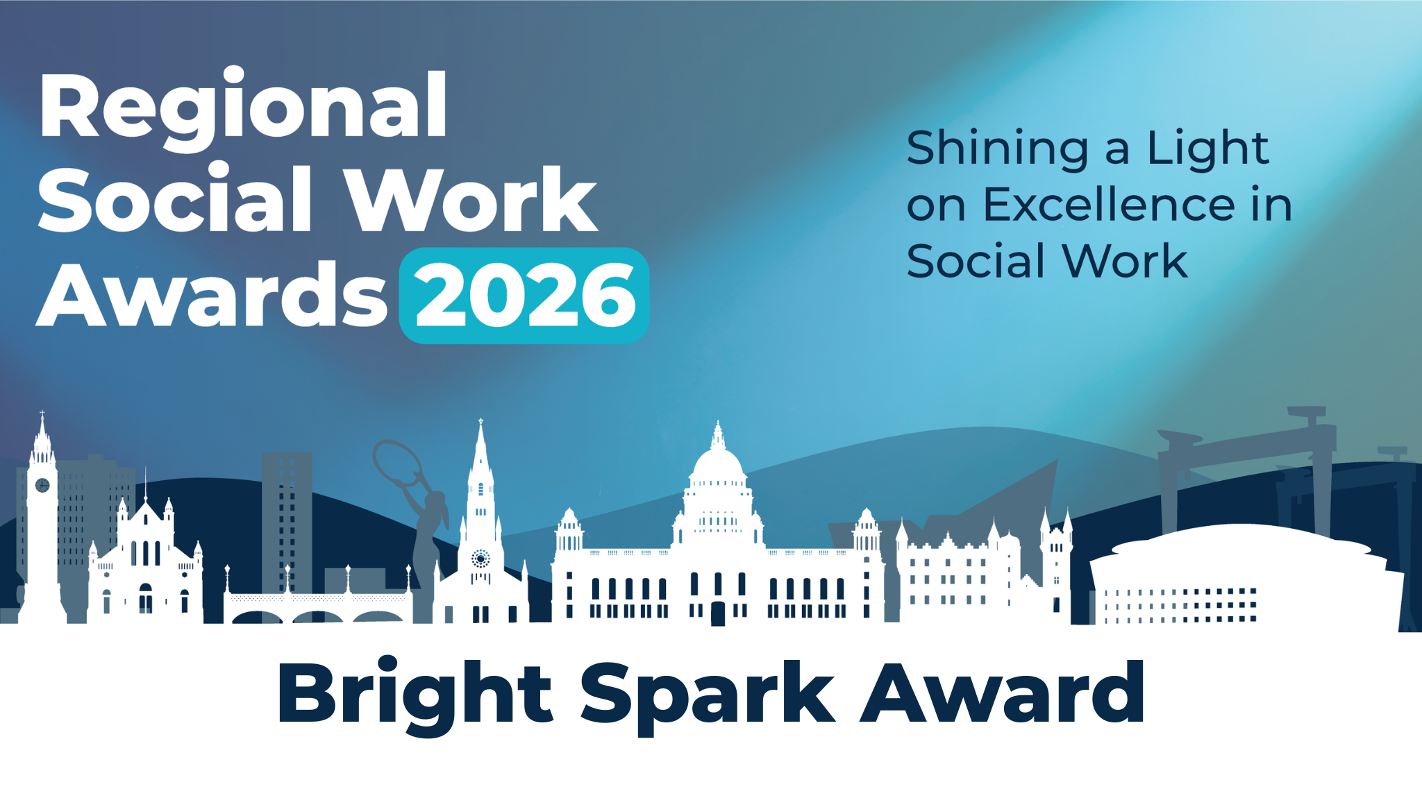 Bright Spark Award Regional Social Work Awards 2026